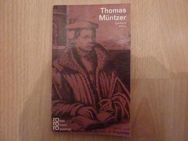 Wehr, Gerhard Müntzer, Thomas