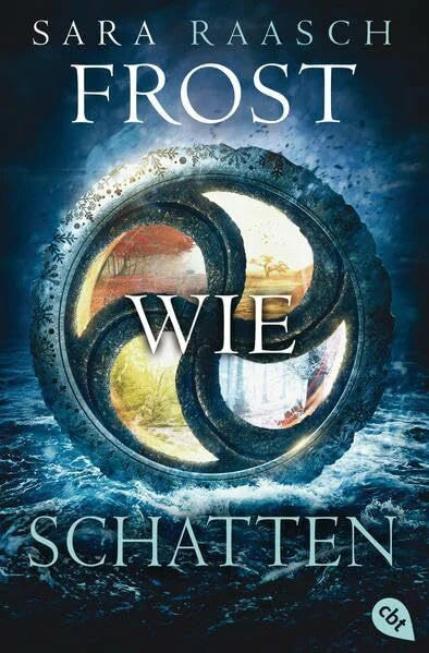 Raasch, Sara Frost wie Schatten (Die Ice like Fire-Reihe, Band 3)
