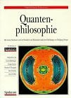 Neuser, Wolfgang Quantenphilosophie: Nachwort: Carl Friedrich von Weizsäcker