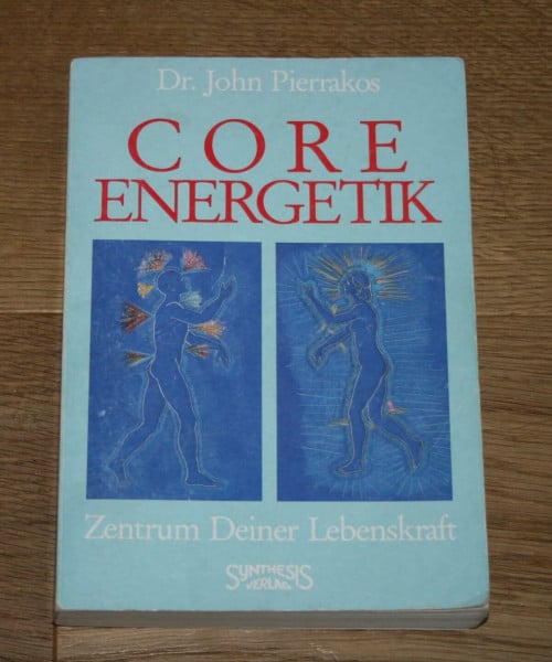 Theo Kierdorf Core Energetik: Zentrum deiner Lebenskraft