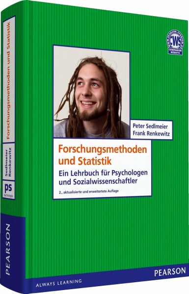 Renkewitz, Frank Forschungsmethoden und Statistik für Psychologen und Sozialwissenschaftler: Ein Lehrbuch für Psychologen und Sozialwissenschaftler (Pearson Studium - Psychologie)