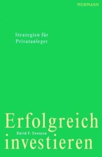 Loos, Anne Erfolgreich Investieren: Strategien für Privatanleger