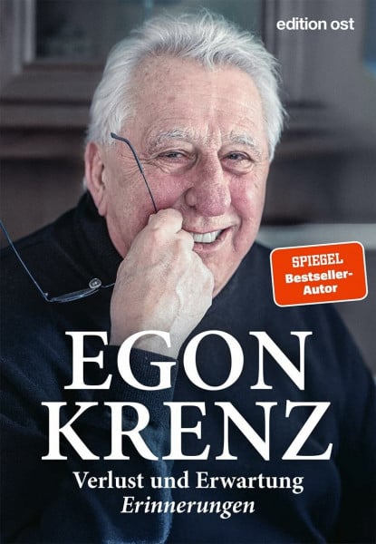 Krenz, Egon Verlust und Erwartung: Erinnerungen (edition ost)