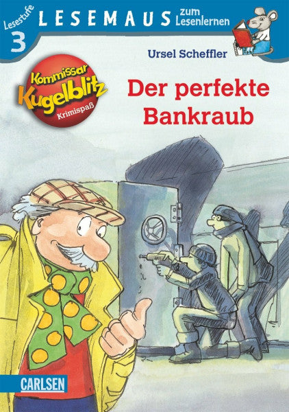 Brandstetter, Johann LESEMAUS zum Lesenlernen Stufe 3: Kommissar Kugelblitz: Der perfekte Bankraub