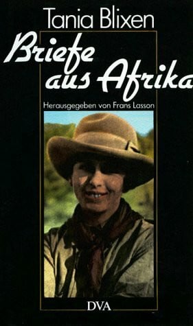 Blixen, Karen Briefe aus Afrika