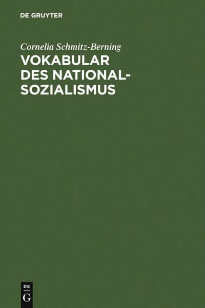 Schmitz-Berning, Cornelia Vokabular des Nationalsozialismus