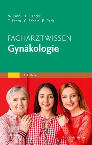 Janni, Wolfgang Facharztwissen Gynäkologie