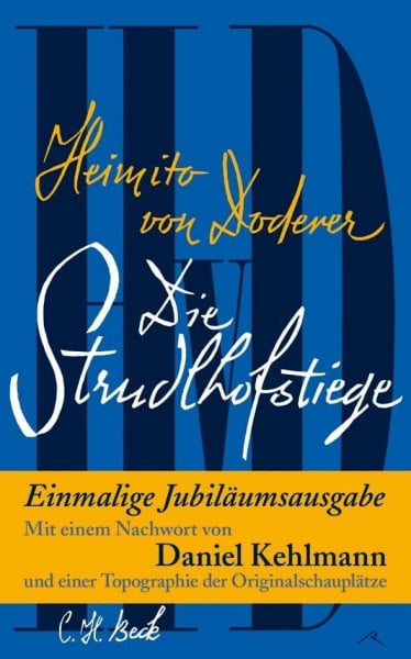 Doderer, Heimito von Die Strudlhofstiege: oder Melzer und die Tiefe der Jahre
