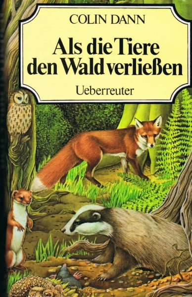 Ulla Neckenauer Als die Tiere den Wald verließen