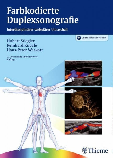 Kubale, Reinhard Farbkodierte Duplexsonografie: Interdisziplinärer vaskulärer Ultraschall