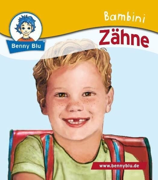 Schöner, Gregor Bambini Zähne: Bestandteil der Bambini Starter-Box (Benny Blu Bambini)
