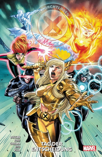 Duggan, Gerry Die furchtlosen X-Men: Bd. 3: Tag der Entscheidung