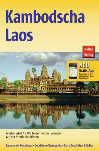 Nelles, Günter Kambodscha - Laos: Mit gratis Navigations-App