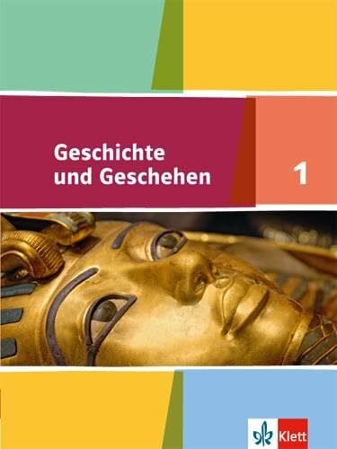 Geschichte und Geschehen 1. Ausgabe Niedersachsen, Bremen Gymnasium: Schulbuch Klasse 5 (Geschichte und Geschehen. Sekundarstufe I)