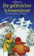 Althaus, Lisa Die gefährlichen Schneemänner: Ein Weihnachtskrimi in 24 Kapiteln - Zweitliebe by Studibuch