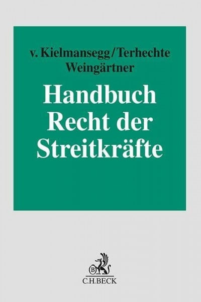 Bäuerle, David Handbuch Recht der Streitkräfte: Grundlagen, Organisation, Einsatz - Zweitliebe by Studibuch