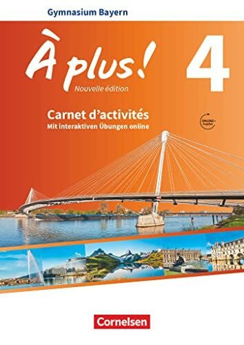 JoriÃen, Catherine à plus ! - Französisch als 1. und 2. Fremdsprache - Bayern - Ausgabe 2017 - Band 4: Carnet d'activités mit interaktiven Ãbungen online - Mit Audios online - Zweitliebe by Studibuch