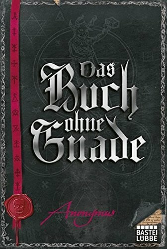 Kubiak, Michael Das Buch ohne Gnade: Roman (Bourbon Kid, Band 3) - Zweitliebe by Studibuch