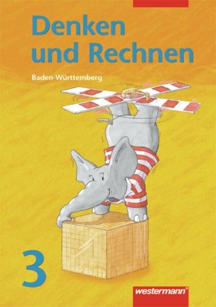 Nassall, Amelie Denken und Rechnen / Ausgabe 2004 für Grundschulen Baden - Württemberg: Denken und Rechnen für Grundschulen Baden - Württemberg: Schülerband 3 - Zweitliebe by Studibuch