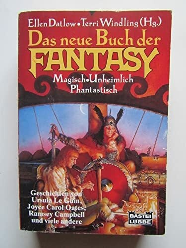 Windling, Terri Das neue Buch der Fantasy (Allgemeine Reihe. Bastei Lübbe Taschenbücher) - Zweitliebe by Studibuch