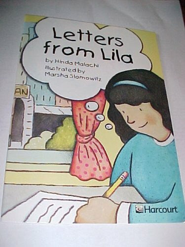 Hsp Harcourt School Publishers Trophies: Advanced-Level Grade 2 Letters from Lila (Trophies 03)