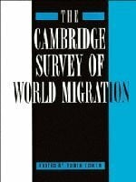 Cohen, Robin The Cambridge Survey of World Migration