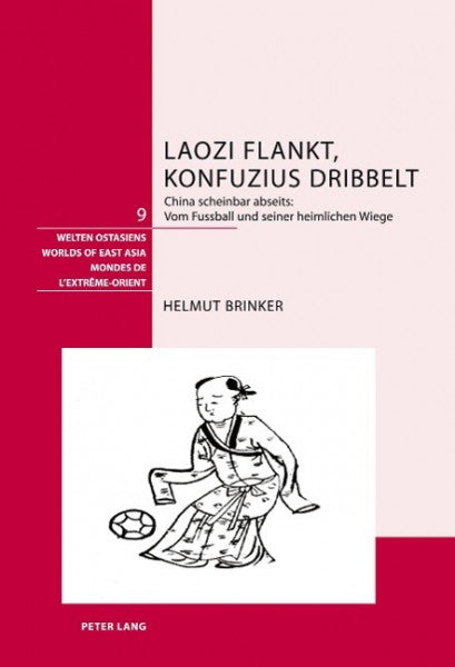 Brinker, Helmut Laozi flankt, Konfuzius dribbelt
