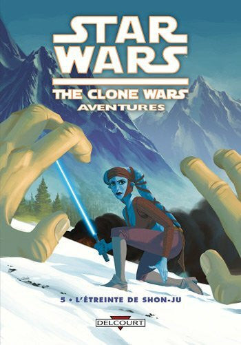 Nikolavitch, Alex Star Wars - The Clone Wars Aventures T05 - L'étreinte de Shon-Ju: L'étreinte de Shon-Ju