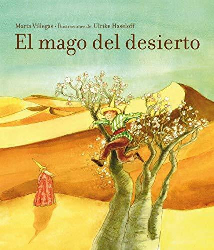 Haseloff, Ulrike El mago del desierto (Cuentos infantiles)