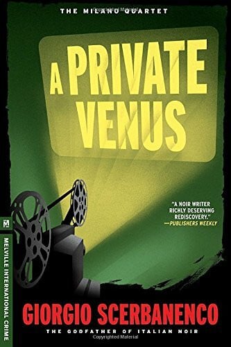 Curtis, Howard A Private Venus (Melville International Crime)