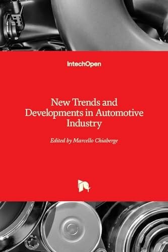 Chiaberge, Marcello New Trends and Developments in Automotive Industry