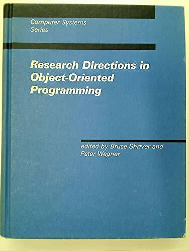 Wegner, Peter Research Directions in Object-Oriented Programming (Mit ...