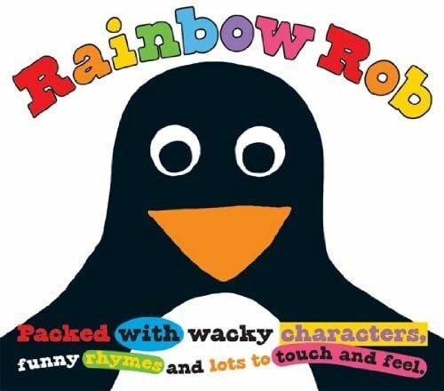 Priddy, Roger Rainbow Rob: A Touch and Feel Story (Touch & Feel Picture Books)