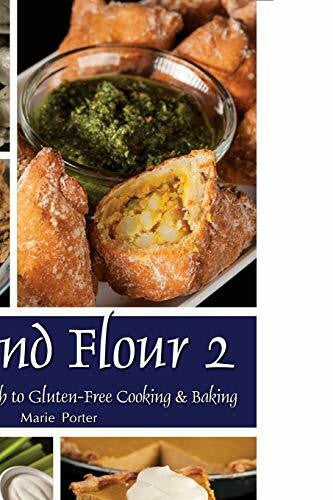 Porter, Michael Beyond Flour 2: A Fresh Approach to Gluten-Free Cooking & Baking