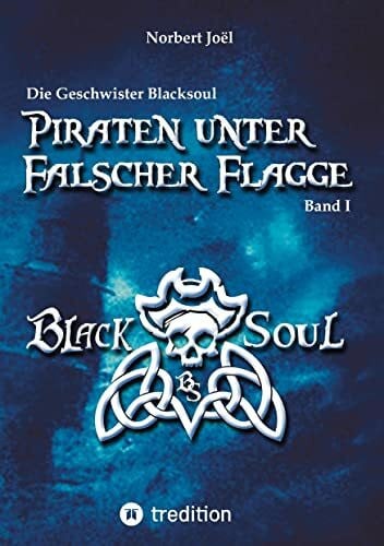 Joël, Norbert & Petra Piraten unter falscher Flagge: DE (Die Geschwister Blacksoul)