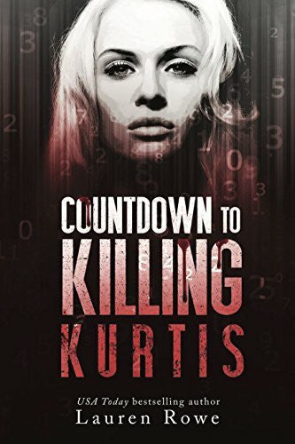 Rowe, Lauren Countdown to Killing Kurtis