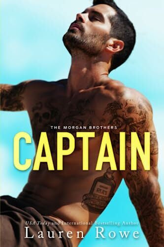 Rowe, Lauren Captain (The Morgan Brothers, Band 2)