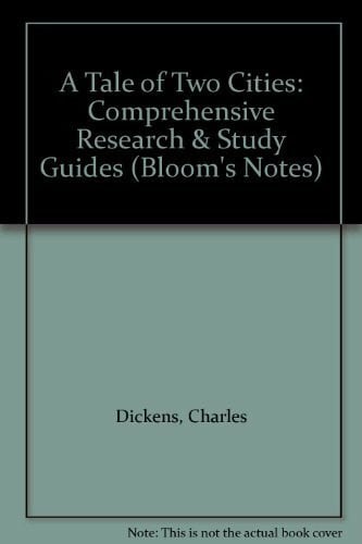 Bloom, Harold Charles Dickens' a Tale of Two Cities: Bloom's Reviews (Bloom's reviews: comprehensive research & study guides)