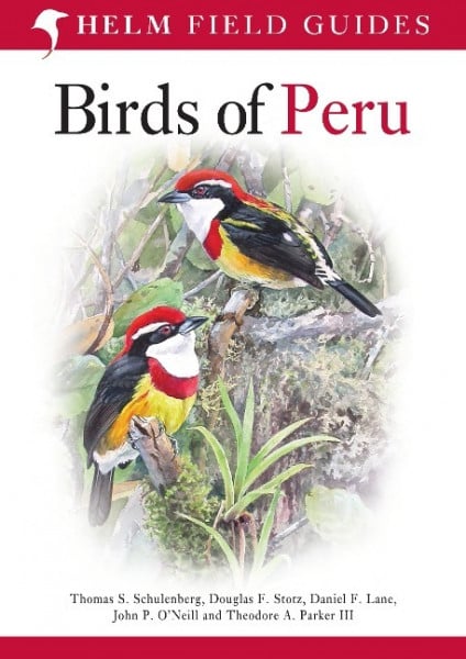 Lane, Daniel F.;Stotz, Douglas F.;O'Neill, John P.;Parker III, Theodore A.;Schulenberg, Thomas S.; Field Guide to Birds of Peru