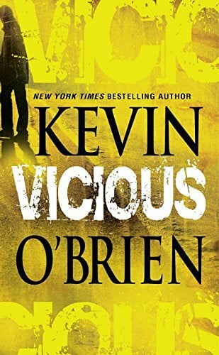 O'Brien, Kevin Vicious