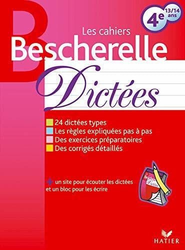 Maggiori-Kalnin, Hélène Les Cahiers Bescherelle: Dictees 4e 13/14 Ans