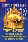 Bresler Fenton und Christoph Arndt [Ãbers.] Interpol