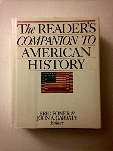 Foner, Eric The Reader's Companion to American History