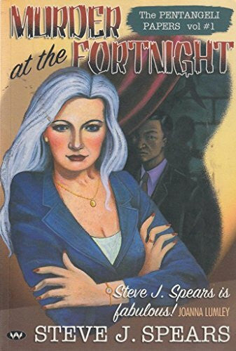 Spears, Steve J. Murder At The Fortnight (Pentangeli Papers series, Band 1)