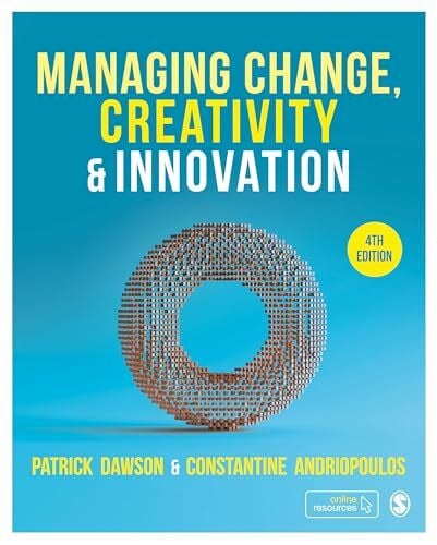 Andriopoulos, Constantine Managing Change, Creativity and Innovation