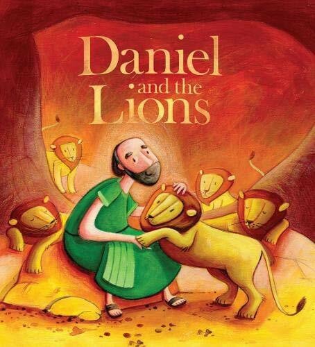 Sully, Katherine Daniel and the Lions (My First Bible Story Series)