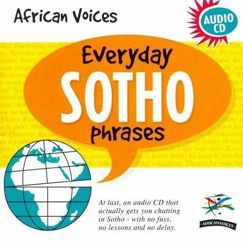 African Voices Everyday Sotho Phrases: English-Sotho