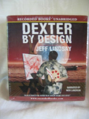 Lindsay, Jeffry P. Dexter Is Delicious