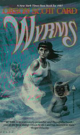 Card, Orson Scott Wyrms