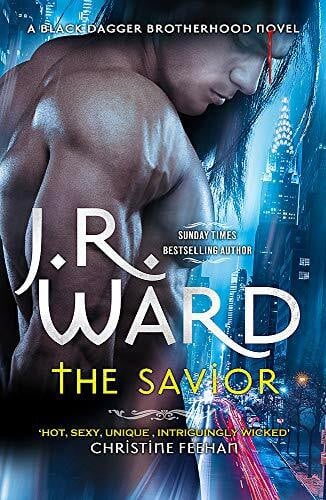 Ward, J. R. The Savior (Black Dagger Brotherhood Series)